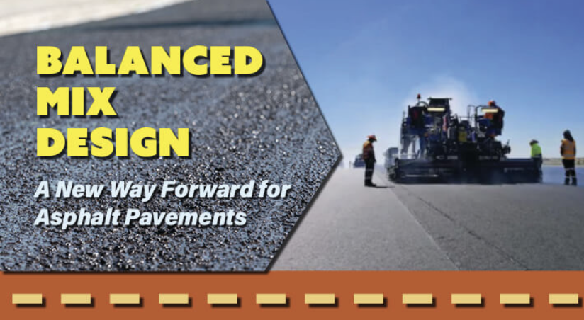 Performance Engineered Pavement-Balanced Asphalt Pavement Mix Design